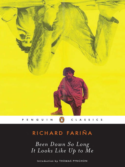 Title details for Been Down So Long It Looks Like Up to Me by Richard Farina - Available